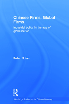 Cover of the book Chinese Firms, Global Firms
