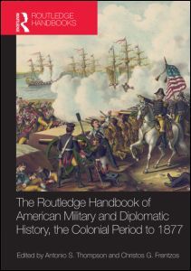 Couverture de l’ouvrage The Routledge Handbook of American Military and Diplomatic History