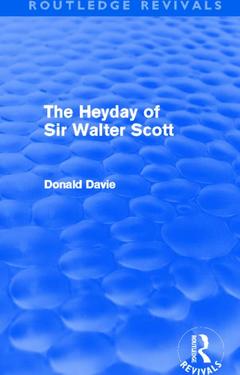 Couverture de l’ouvrage The Heyday of Sir Walter Scott