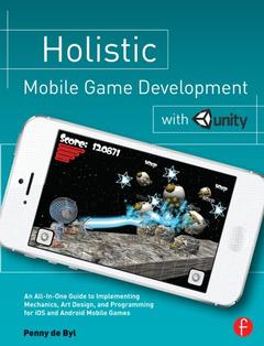 Couverture de l’ouvrage Holistic Mobile Game Development with Unity