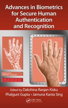 Couverture de l’ouvrage Advances in Biometrics for Secure Human Authentication and Recognition