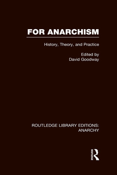 Couverture de l’ouvrage For Anarchism (RLE Anarchy)