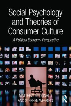 Couverture de l’ouvrage Social Psychology and Theories of Consumer Culture