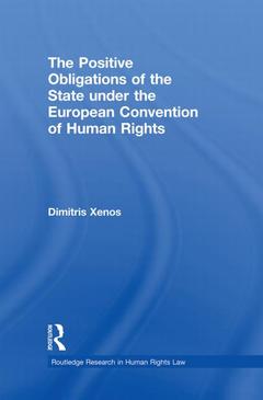 Couverture de l’ouvrage The Positive Obligations of the State under the European Convention of Human Rights