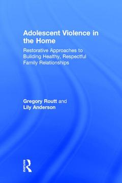 Couverture de l’ouvrage Adolescent Violence in the Home