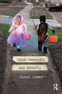 Couverture de l’ouvrage Crime, Community and Morality