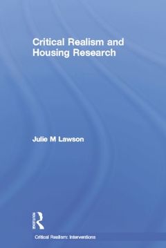 Cover of the book Critical Realism and Housing Research