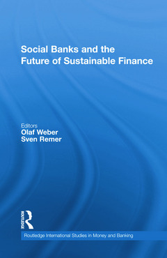 Couverture de l’ouvrage Social Banks and the Future of Sustainable Finance