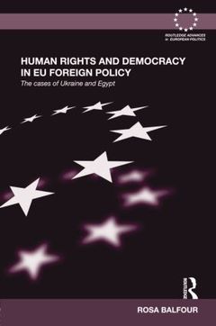 Couverture de l’ouvrage Human Rights and Democracy in EU Foreign Policy