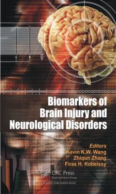 Couverture de l’ouvrage Biomarkers of Brain Injury and Neurological Disorders