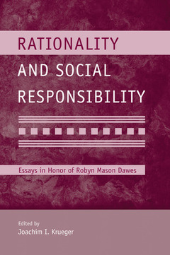 Couverture de l’ouvrage Rationality and Social Responsibility