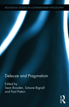 Couverture de l’ouvrage Deleuze and Pragmatism