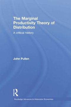 Cover of the book The Marginal Productivity Theory of Distribution