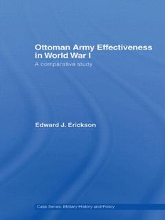 Couverture de l’ouvrage Ottoman Army Effectiveness in World War I