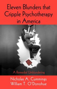 Couverture de l’ouvrage Eleven Blunders that Cripple Psychotherapy in America