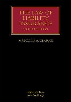 Couverture de l’ouvrage The Law of Liability Insurance