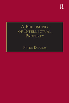 Cover of the book A Philosophy of Intellectual Property