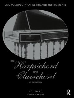 Couverture de l’ouvrage The Harpsichord and Clavichord
