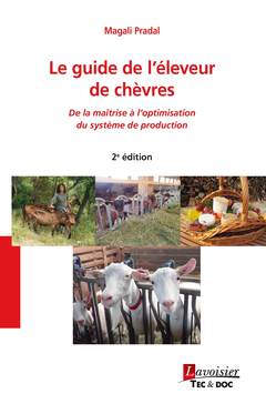 Cover of the book Le guide de l'éleveur de chèvres