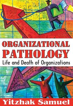 Couverture de l’ouvrage Organizational Pathology