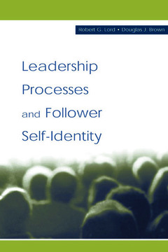 Couverture de l’ouvrage Leadership Processes and Follower Self-identity