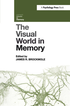 Couverture de l’ouvrage The Visual World in Memory