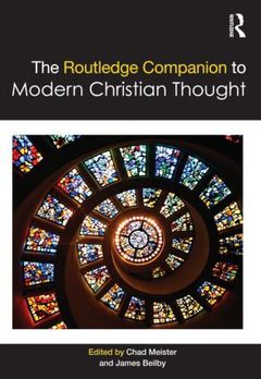 Couverture de l’ouvrage The Routledge Companion to Modern Christian Thought