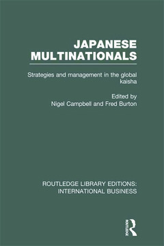Couverture de l’ouvrage Japanese Multinationals (RLE International Business)