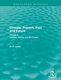 Couverture de l’ouvrage Climate: Present, Past and Future (Routledge Revivals)