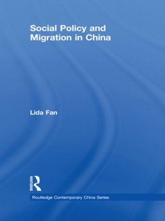 Couverture de l’ouvrage Social Policy and Migration in China