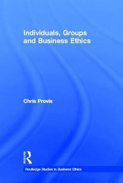 Couverture de l’ouvrage Individuals, Groups, and Business Ethics