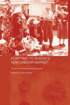 Couverture de l’ouvrage Adapting to Russia's New Labour Market