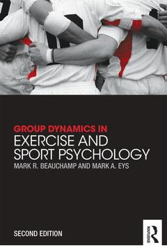 Couverture de l’ouvrage Group Dynamics in Exercise and Sport Psychology