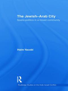 Couverture de l’ouvrage The Jewish-Arab City