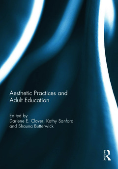 Couverture de l’ouvrage Aesthetic Practices and Adult Education