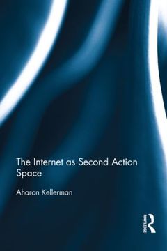 Cover of the book The Internet as Second Action Space