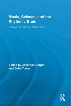 Couverture de l’ouvrage Music, Science, and the Rhythmic Brain