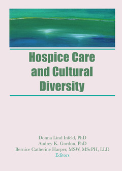 Couverture de l’ouvrage Hospice Care and Cultural Diversity