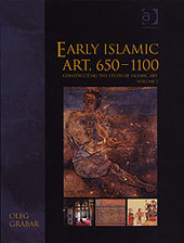 Couverture de l’ouvrage Early Islamic Art, 650–1100