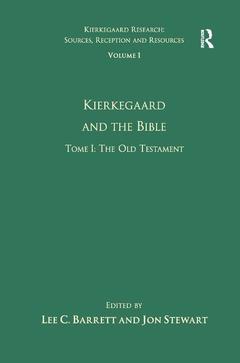 Couverture de l’ouvrage Volume 1, Tome I: Kierkegaard and the Bible - The Old Testament