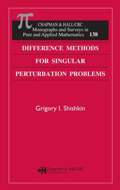 Couverture de l’ouvrage Difference Methods for Singular Perturbation Problems
