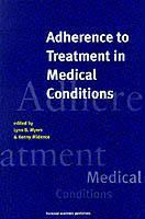 Couverture de l’ouvrage Adherance to Treatment in Medical Conditions