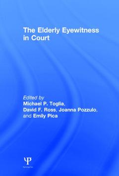 Couverture de l’ouvrage The Elderly Eyewitness in Court