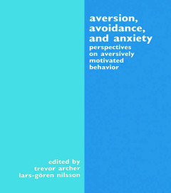 Couverture de l’ouvrage Aversion, Avoidance, and Anxiety