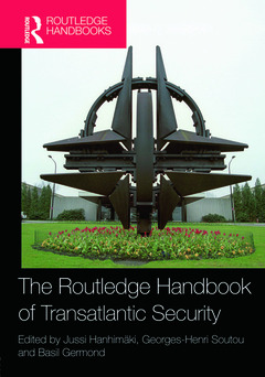 Couverture de l’ouvrage The Routledge Handbook of Transatlantic Security