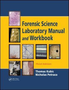 Couverture de l’ouvrage Forensic Science Laboratory Manual and Workbook