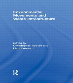 Couverture de l’ouvrage Environmental Movements and Waste Infrastructure