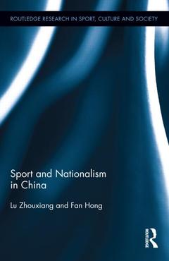 Couverture de l’ouvrage Sport and Nationalism in China