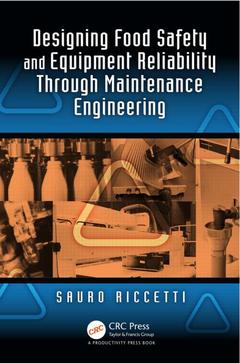 Cover of the book Designing Food Safety and Equipment Reliability Through Maintenance Engineering