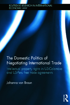 Couverture de l’ouvrage The Domestic Politics of Negotiating International Trade